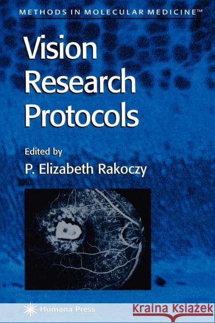 Vision Research Protocols P. Elizabeth Rakoczy 9781617372148 Springer