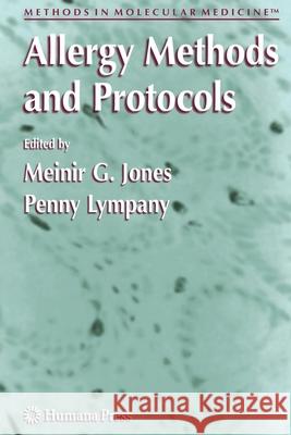 Allergy Methods and Protocols Meinir G. Jones Penny Lympany 9781617372438