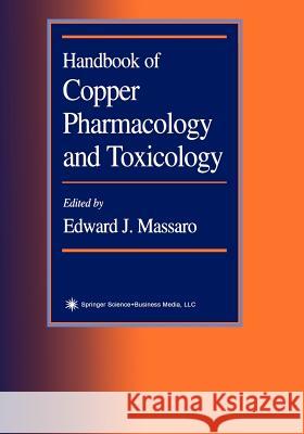 Handbook of Copper Pharmacology and Toxicology Edward J. Massaro 9781617372667