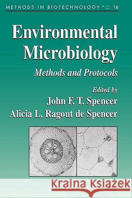 Environmental Microbiology: Methods and Protocols Spencer, John F. T. 9781617373701 Springer