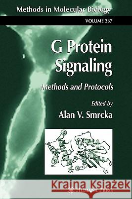 G Protein Signaling: Methods and Protocols Smrcka, Alan V. 9781617373817 Springer
