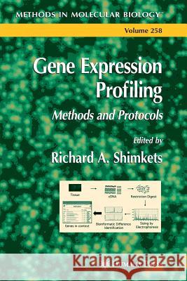 Gene Expression Profiling Richard A. Shimkets 9781617374296 Springer