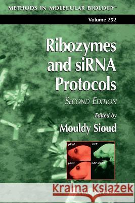 Ribozymes and Sirna Protocols Sioud, Mouldy 9781617374357 Springer