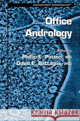 Office Andrology Phillip E. Patton David E. Battaglia 9781617374913