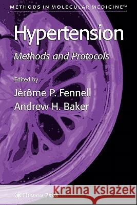 Hypertension: Methods and Protocols Fennell, Jérôme P. 9781617374937 Springer