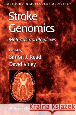 Stroke Genomics: Methods and Reviews Read, Simon J. 9781617375002