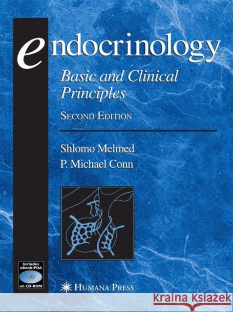 Endocrinology: Basic and Clinical Principles Melmed, Shlomo 9781617375620