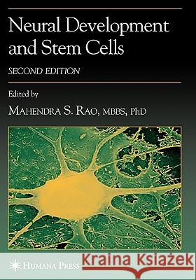 Neural Development and Stem Cells Springer 9781617375934