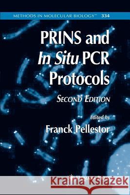 Prins and in Situ PCR Protocols Pellestor, Franck 9781617376368 Springer