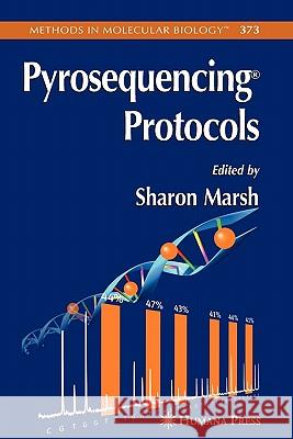 Pyrosequencing Protocols Sharon Marsh 9781617376931 Springer