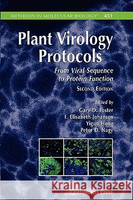 Plant Virology Protocols: From Viral Sequence to Protein Function Foster, Gary 9781617377945