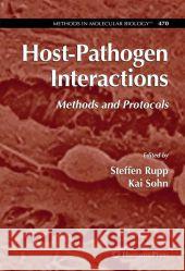 Host-Pathogen Interactions: Methods and Protocols Rupp, Steffen 9781617378249 Not Avail