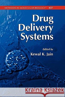 Drug Delivery Systems Kewal K. Jain 9781617378287 Springer