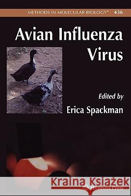 Avian Influenza Virus Erica Spackman 9781617378508 Springer