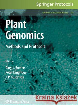 Plant Genomics: Methods and Protocols Somers, Daryl J. 9781617378737 Humana Press