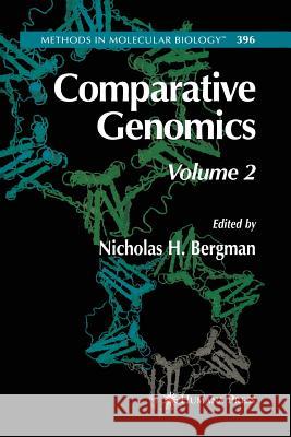 Comparative Genomics: Volume 2 Bergman, Nicholas H. 9781617379338 Springer