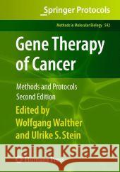 Gene Therapy of Cancer: Methods and Protocols Walther, Wolfgang 9781617379468 Humana Press