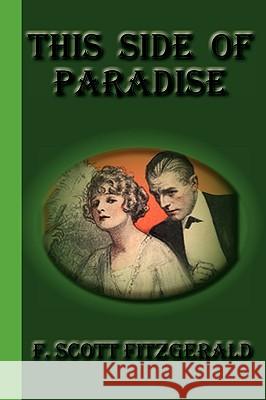 This Side Of Paradise F. Scott Fitzgerald 9781617430121