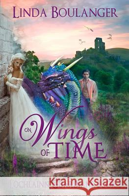 On Wings of Time Linda Boulanger 9781617522000 Treasureline Publishing