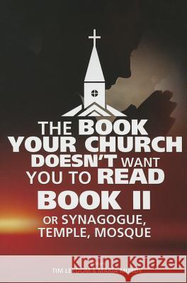 The Book Your Church Doesn't Want You to Read, Book II Tim Leedom 9781617590597