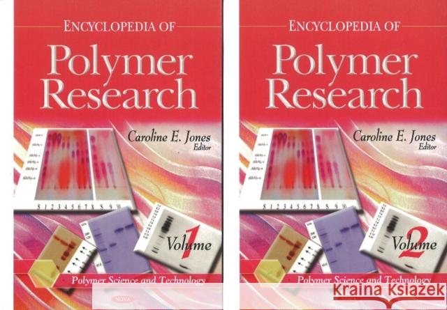 Encyclopedia of Polymer Research: 2 Volume Set Caroline E Jones 9781617619267 Nova Science Publishers Inc