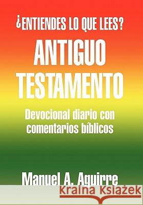 Antiguo Testamento Manuel A. Aguirre 9781617644023 Palibrio