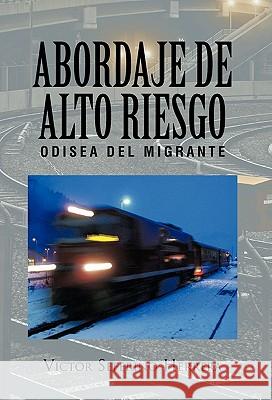 Abordaje de Alto Riesgo Victor Seferino Herrera 9781617646911