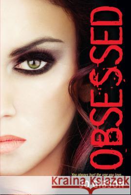 Obsessed Jo Gibson 9781617732386 Kensington Publishing Corporation