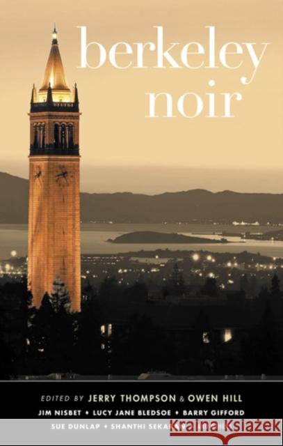 Berkeley Noir  9781617757976 Akashic Books