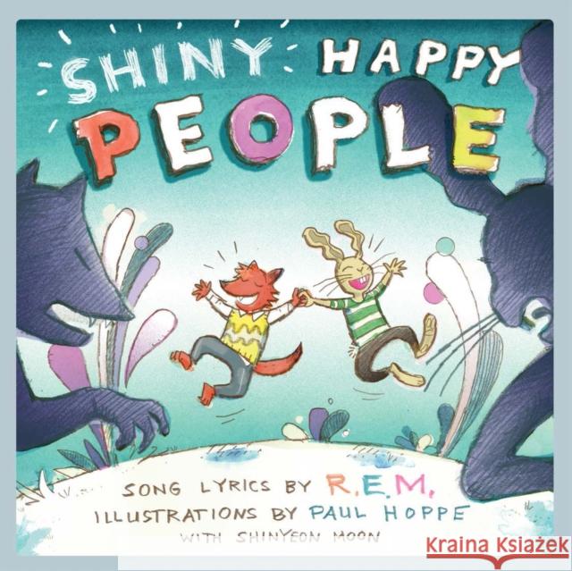 Shiny Happy People R.E.M. 9781617758515 Akashic Books,U.S.