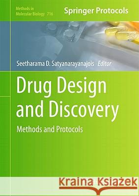 Drug Design and Discovery: Methods and Protocols Satyanarayanajois, Seetharama D. 9781617790119 Humana Press