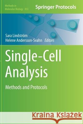 Single-Cell Analysis: Methods and Protocols Lindström, Sara 9781617795664