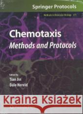 Chemotaxis: Methods and Protocols Jin, Tian 9781617796425 Springer, Berlin