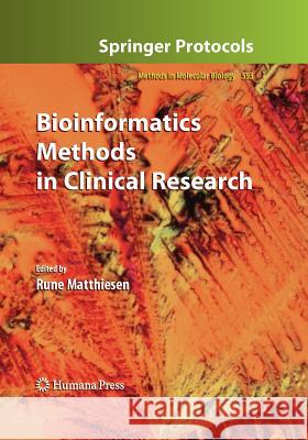 Bioinformatics Methods in Clinical Research Rune Matthiesen 9781617796708 Humana Press