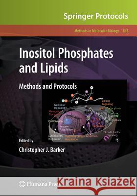 Inositol Phosphates and Lipids: Methods and Protocols Barker, Christopher J. 9781617796890 Humana Press