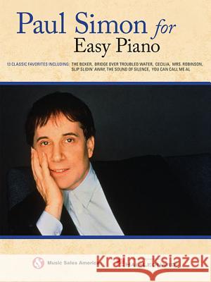 Paul Simon for Easy Piano Paul Simon 9781617806810