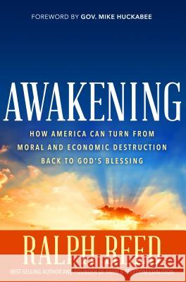 Awakening Reed, Ralph 9781617952876