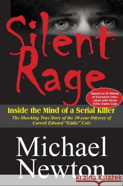 Silent Rage Michael Newton   9781618092045 Write Thought, Inc.