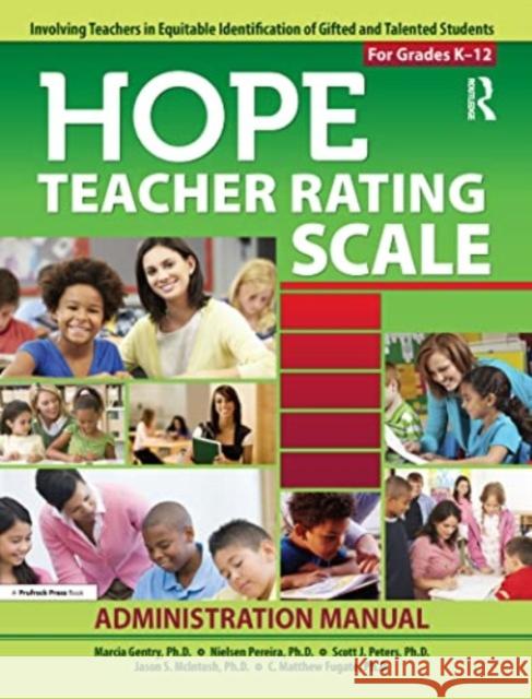 HOPE Teacher Rating Scale Kit Marcia Gentry, Scott J. Peters, Nielsen Pereira 9781618214539 Taylor and Francis