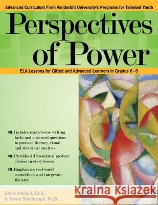 Perspectives of Power: Ela Lessons for Gifted and Advanced Learners in Grades 6-8 Mofield, Emily 9781618214935 Prufrock Press