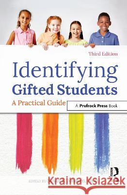 Identifying Gifted Students: A Practical Guide Susan Johnsen 9781618215871 Prufrock Press