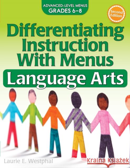 Differentiating Instruction with Menus: Language Arts (Grades 6-8) Westphal, Laurie E. 9781618216403