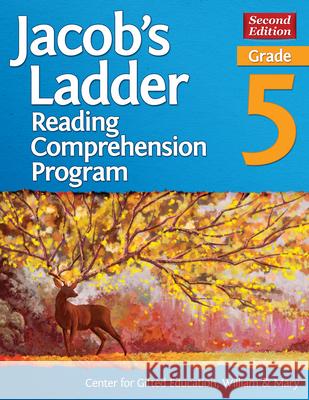 Jacob's Ladder Reading Comprehension Program: Grade 5 Center for Gifted Education William &. M 9781618217165 Prufrock Press
