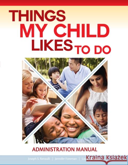 Things My Child Likes to Do: Administration Manual Foreman, Jennifer 9781618217394