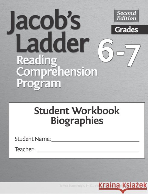Jacob's Ladder Reading Comprehension Program: Grades 6-7, Student Workbooks, Biographies (Set of 5) Joyce Vantassel-Baska Tamra Stambaugh 9781618219404 Routledge