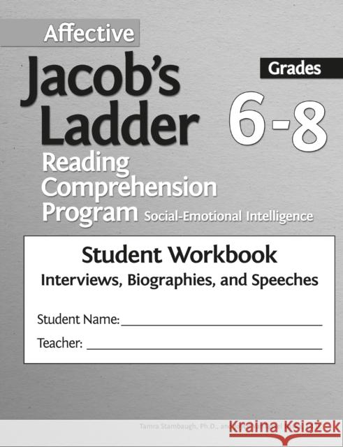 Affective Jacob's Ladder Reading Comprehension Program: Grades 6-8, Student Workbooks, Interviews, Biographies, and Speeches (Set of 5) Tamra Stambaugh Joyce Vantassel-Baska 9781618219572 Routledge