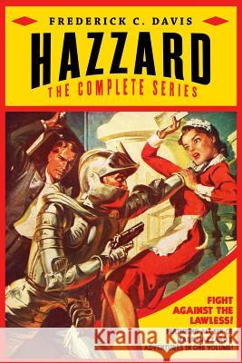 Hazzard: The Complete Series Frederick C. Davis 9781618272393