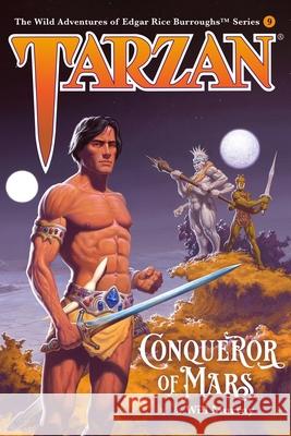 Tarzan, Conqueror of Mars Romas Kukalis Will Murray 9781618274564 Altus Press