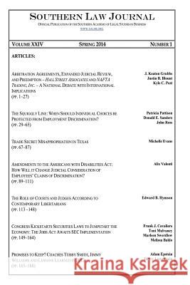 Southern Law Journal, Vol. XXIV, Spring 2014 Salsb                                    Daniel T. Ostas 9781618637321 Bookstand Publishing