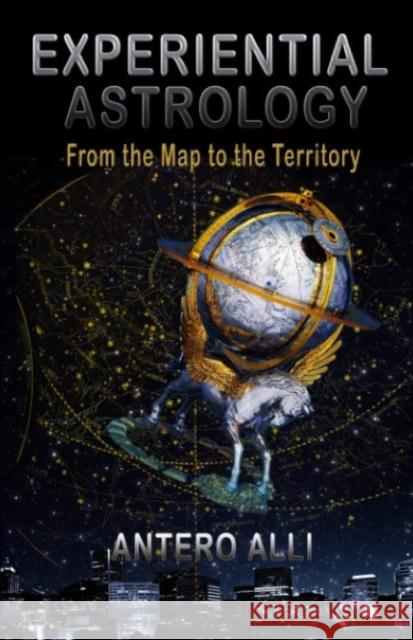 EXPERIENTIAL ASTROLOGY ANTERO ALLI 9781618697158 GAZELLE BOOK SERVICES